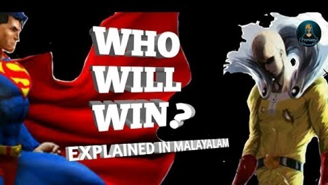 'SUPERMAN VS ONE PUNCH MAN . EXPLAINING POWER LEVEL IN MALAYALAM'