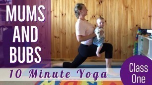 'Mums and Bubs Yoga Class 1'