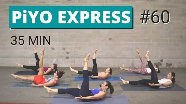 '35 Min PiYO Express #60 | Yoga Flow | Cardio + Strength | No Equipment Low-Impact No Jumping Core'