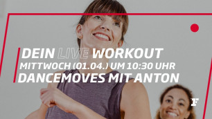 'Fitness First Live Workout - DanceMoves mit Anton'