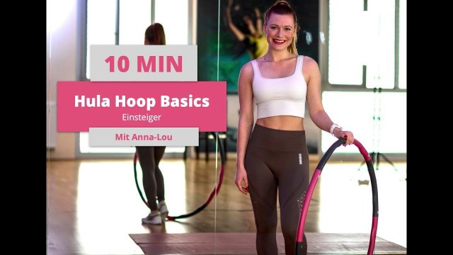 'Erste Schritte mit dem HULA HOOP // 10 Min // Anfänger Workout'