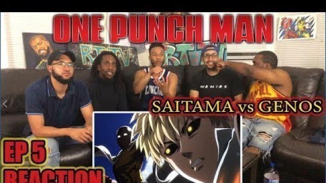 'SAITAMA vs GENOS! ONE PUNCH MAN EPISODE 5 REACTION/REVIEW'