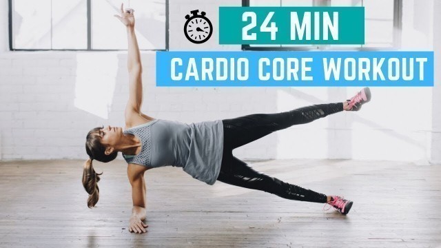 '24 Min Cardio and Core Workout | Cardio Core Interval Training'