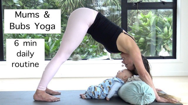 'Mums and bubs YOGA'