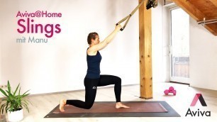 'Aviva@Home – Slings HomeWorkout mit Manu'