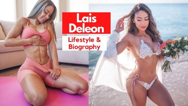 'Lais Deleon - Sexy Brazilian Fitness Model [ Biography | Hot Pics | Lifestyle | Wiki | Net Worth ]'