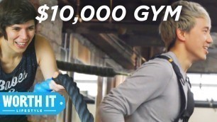 '$40 Gym Vs. $10,000 Gym'