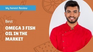 'Best OMEGA 3 Fish oil in the market | Ankit Pal Fitness'