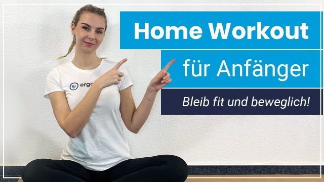 'Home Workout für Anfänger - Dein schnelles Ganzkörper Training ohne Geräte!'