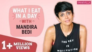 'Mandira Bedi : What I eat in a day | Pinkvilla | Bollywood | S01E07'