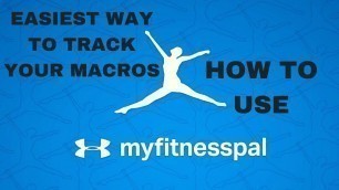 'How To Use My Fitness Pal and Track Macros | Natural Body Aesthetics'