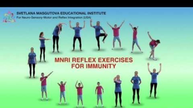 'Strengthen Your Stress Resilience and Immunity with MNRI® Reflex Exercises.'