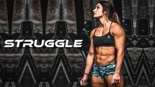 'STRUGGLE - Female Fitness Motivation 