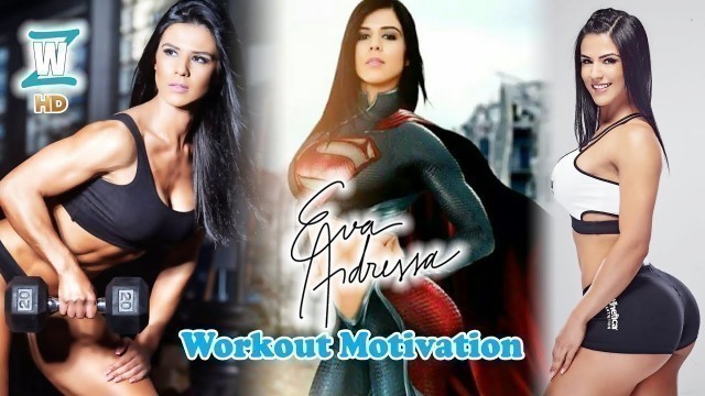 'Super Brazilian Girl ( EVA ANDRESSA ) Fitness Model, Workout, Motivation'