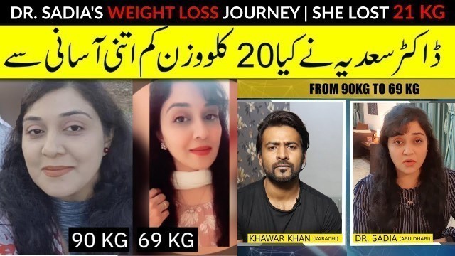 'Weight Loss Transformation from 90 Kg to 69 Kg | Dr. Sadia Shaikh | Diabetologist | Nutritionist'