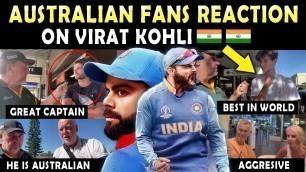 'Australian Fans REACTION on VIRAT KOHLI 