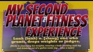 'My Second Planet Fitness Experience'