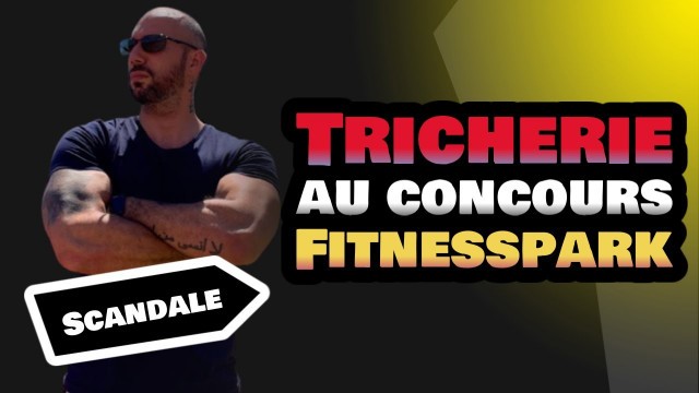 'Fitnesspark : Ils trichent pour devenir égérie !!'