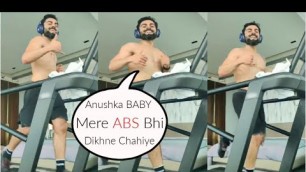 'Virat Kohli SHARES His SHIRTLESS Video RUNNING On Threadmill SHOWING OFF ABS As Anushka Insists'