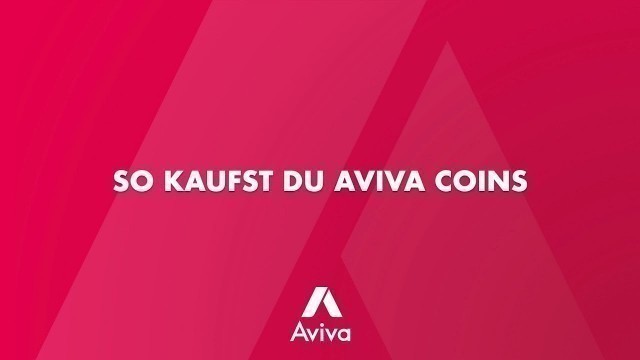 'So kaufst du Aviva Coins - Anleitung'