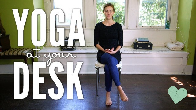 'Yoga at Your Desk'