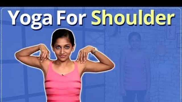 'YOGA For SHOULDER | SHOULDER WORKOUT | EASY YOGA WORKOUT | TONED & STRONG SHOULDER'