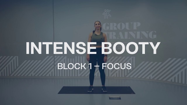 'Intense Booty – Block 1'