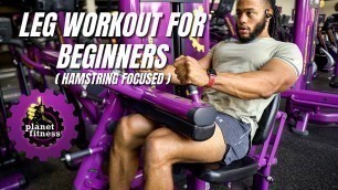 'Leg Workout For Beginners At Planet Fitness (Hamstrings)'