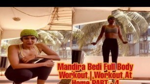 'Mandira Bedi Full Body Workout | Exercise Routine | Workout At Home PART - 4'