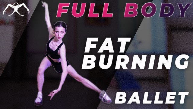 'FAT BURNING full body BALLET CARDIO workout with CORE burnout from Maria Khoreva'