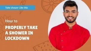 'How to properly take a shower in lockdown | Ankit Pal Fitness'