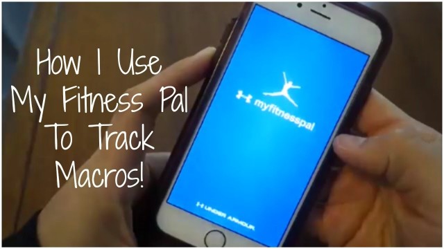 'How I Use My Fitness Pal | Tracking My Macros To Lose Weight'
