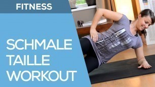 'Schmale Taille Workout für Anfänger bis Fortgeschrittene - Fit mit Anna - HD'