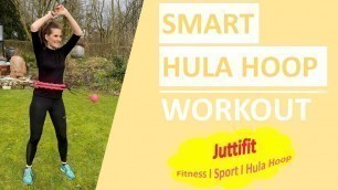 'Smart Hula Hoop Workout 10 Minuten I Hula Hoop für Anfänger'