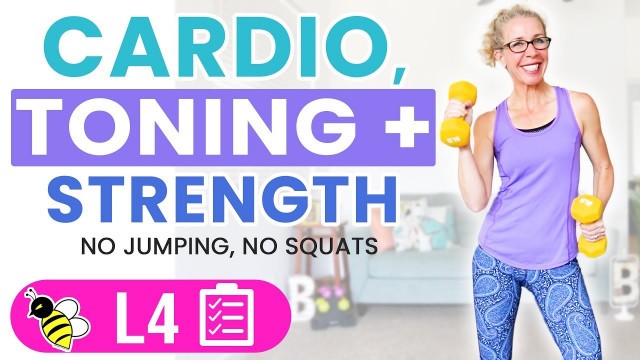 '35 Minute Low Impact Cardio, Toning + Strength Workout 