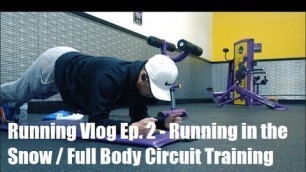 'Running Vlog Ep.2- Nike Run Club Strong Repeat Workout and Planet Fitness Circuit Training'