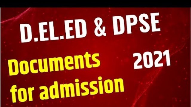 'which documents needs during deled admission /counselling 2021 I fitness certificate deled admission'