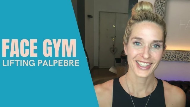 'Jill Cooper Face Gym per le palpebra - Dalla mia palestra online www.nowjillcooper.com'