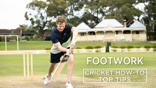 'Footwork | Top Tips | Cricket How-To | Steve Smith Cricket Academy'