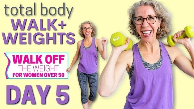 'TOTAL BODY Transformation WALK + WEIGHTS 