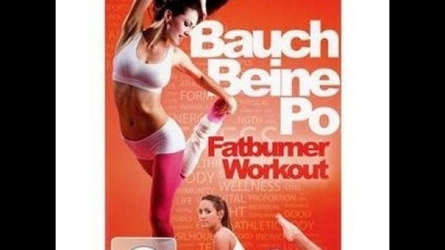 'Bauch, Beine, Po - Fatburner Workout'