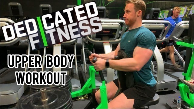 'UPPER BODY SESH AT DEDICATED FITNESS WITH ALEX DICK-CLELAND'