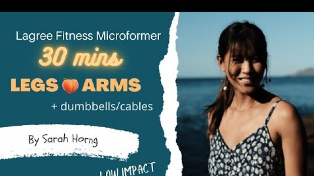 '30 mins LEGS & ARMS Lagree Fitness workout // Microformer// Pilates// Jan 25, 2022'