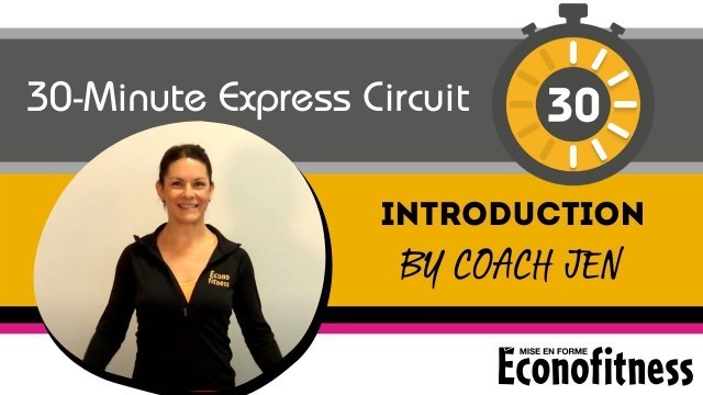 'Introduction | 30-MINUTE EXPRESS CIRCUIT | Éconofitness'