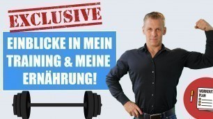 'EXKLUSIVER EINBLICK in mein Training & meine Ernährung!'