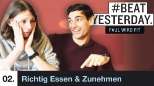 '3 mal am Tag essen - Valentin braucht Routine | #BeatYesterday Faul wird Fit #02'