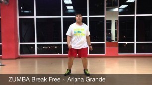 'Break Free ~ Ariana Grande ZUMBA FITNESS!'