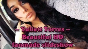 'Yuliett Torres - Mexican fitness model & actress beautiful HD fanmade slideshow'