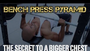 'PYRAMID WORKOUT FOR CHEST - HUGE CHEST, EXPLOSIVE POWER, STRENGTH GAIN'